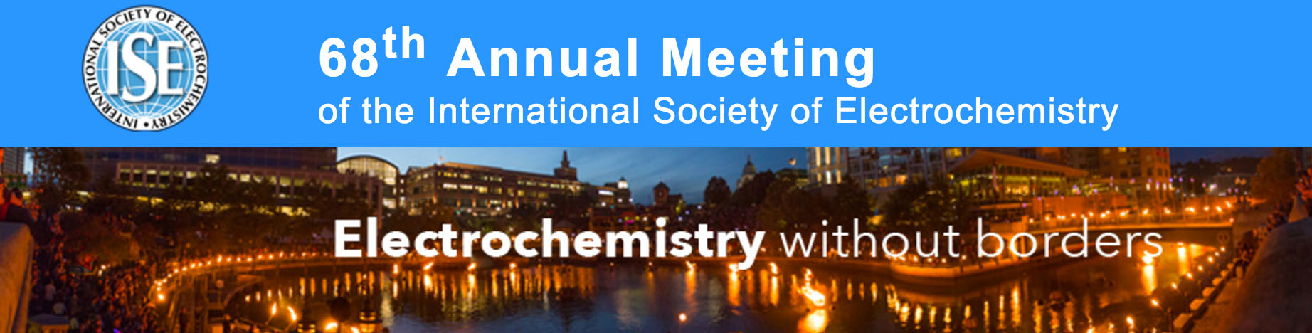 68th Annual Meeting ISE, International Society of Electrochemistry