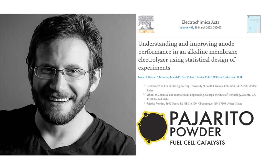 Pajarito Powder's CTO and President, Dr. Barr Zulevi is a co-author of the article, Understanding and Improving Anode Performance in an Alkaline Membrane Electrolyzer Using Statistical Design of Experiments, featured in Electrochimica Acta, an international journal for the publication of both original work and reviews in the field of electrochemistry.