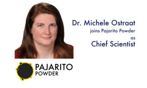 Dr. Michele Ostraat wird Mitglied bei Pajarito Powder